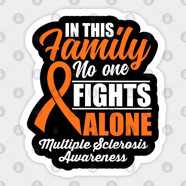 No One Fights Alone Multiple Sclerosis Awareness Sticker by JB.Collection